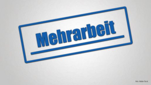 Mehrarbeit - Foto:Adobe Stock